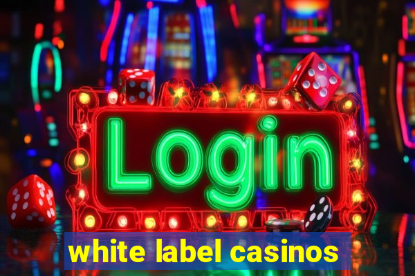 white label casinos